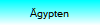�gypten