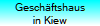 Gesch�ftshaus
in Kiew