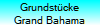 Grundst�cke
Grand Bahama