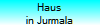 Haus
in Jurmala