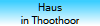 Haus
in Thoothoor