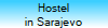 Hostel
in Sarajevo
