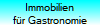 Immobilien
f�r Gastronomie