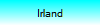 Irland