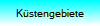 K�stengebiete