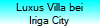 Luxus Villa bei 
Iriga City