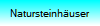 Natursteinh�user