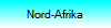 Nord-Afrika