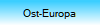 Ost-Europa