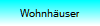 Wohnh�user