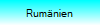 Rumänien