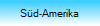 Süd-Amerika