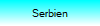 Serbien
